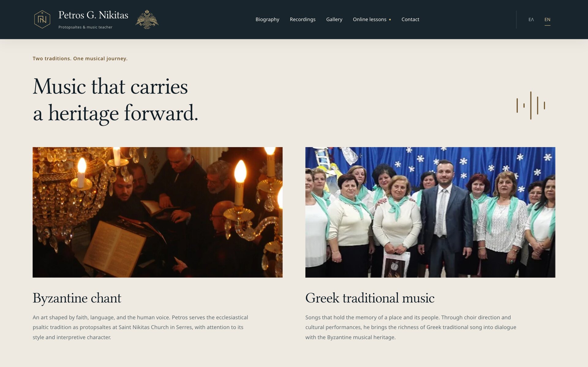 The section "Music that carries a heritage forward." with two photographs side by side: chanters reading a score by candlelight beneath a chandelier, headed "Byzantine chant", and a choir of women in white blouses and mint-green scarves standing with Petros Nikitas in a suit, headed "Greek traditional music"; a short text under each.