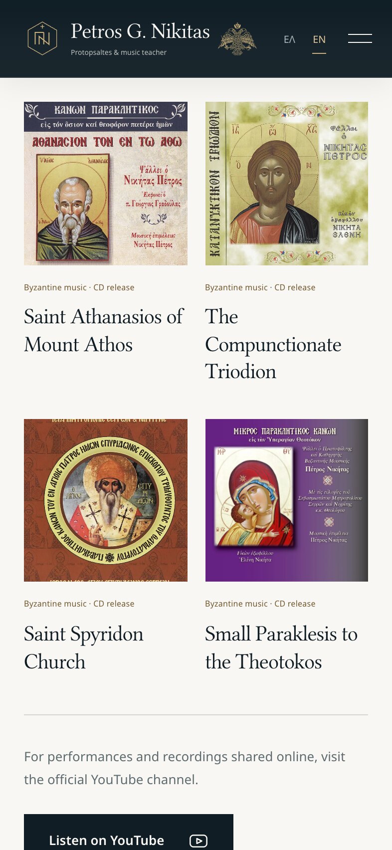 The recordings page on a phone: the four CD covers in two columns with their titles — Saint Athanasios of Mount Athos, The Compunctionate Triodion, Saint Spyridon Church and Small Paraklesis to the Theotokos — a note about the official YouTube channel and a "Listen on YouTube" button.