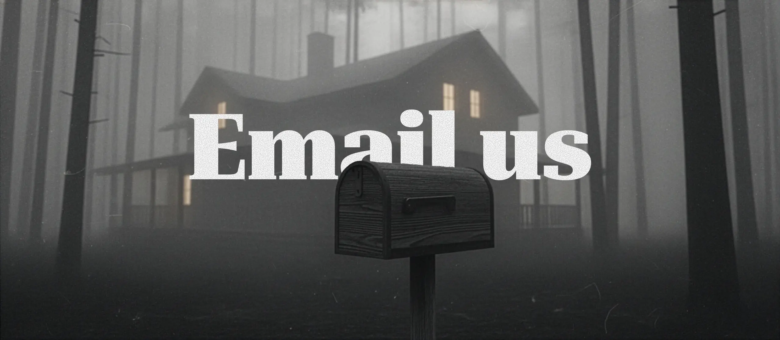 Foggy scene with a glowing mailbox outside a house, symbolizing email contact